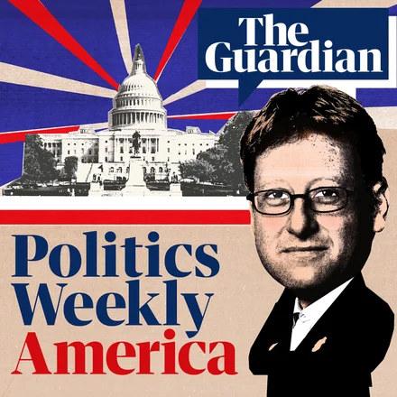 The Guardian Politics Weekly US